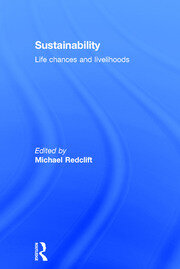 Sustainability: Life Chances and Livelihoods book cover