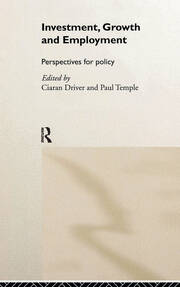 Investment, Growth and Employment: Perspectives for Policy book cover