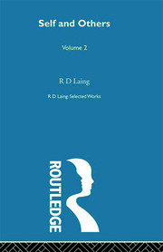 Self and Others: Selected Works of R D Laing Vol 2 book cover