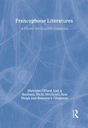 Francophone Literatures: A Literary and Linguistic Companion book cover