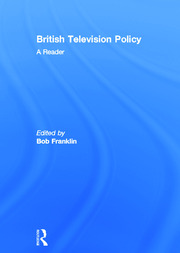 British Television Policy: A Reader book cover
