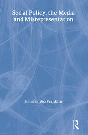 Social Policy, the Media and Misrepresentation book cover