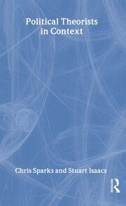 Political Theorists in Context book cover