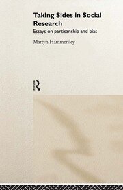 Taking Sides in Social Research: Essays on Partisanship and Bias book cover