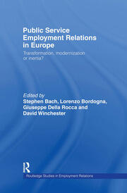 Public Service Employment Relations in Europe: Transformation, Modernization or Inertia? book cover