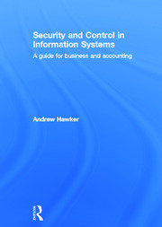 Security and Control in Information Systems: A Guide for Business and Accounting book cover