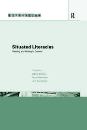 Situated Literacies: Theorising Reading and Writing in Context book cover