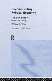 Reconstructing Political Economy: The Great Divide in Economic Thought book cover