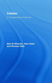 Catalan: A Comprehensive Grammar book cover