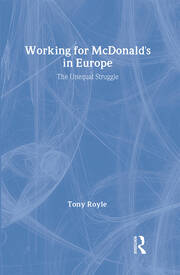 Working for McDonald's in Europe: The Unequal Struggle book cover