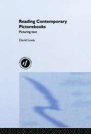 Reading Contemporary Picturebooks: Picturing Text book cover