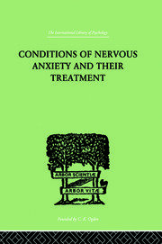 Conditions Of Nervous Anxiety And Their Treatment book cover