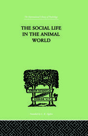 The Social Life In The Animal World book cover