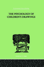The Psychology of Children's Drawings: From the First Stroke to the Coloured Drawing book cover