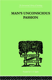 Man'S Unconscious Passion book cover
