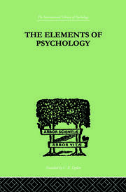 The Elements Of Psychology book cover