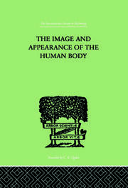 The Image and Appearance of the Human Body book cover