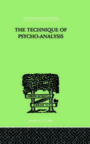 The Technique Of Psycho-Analysis book cover