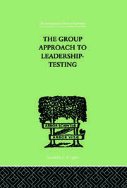 The Group Approach To Leadership-Testing book cover