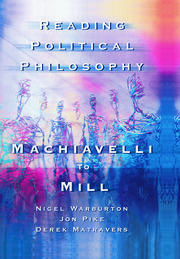Reading Political Philosophy: Machiavelli to Mill book cover