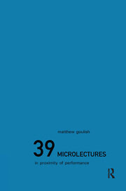 39 Microlectures: In Proximity of Performance book cover