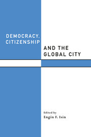 Democracy, Citizenship and the Global City book cover