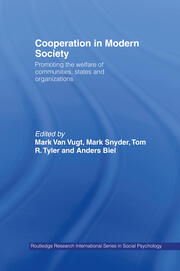 Cooperation in Modern Society: Promoting the Welfare of Communities, States and Organizations book cover