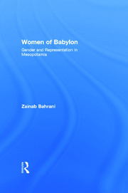Women of Babylon: Gender and Representation in Mesopotamia book cover