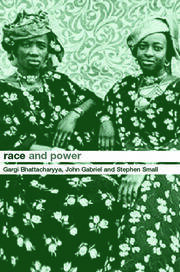 Race and Power: Global Racism in the Twenty First Century book cover