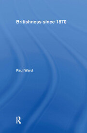 Britishness since 1870 book cover