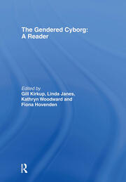 The Gendered Cyborg: A Reader book cover