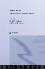 Sport Stars: The Cultural Politics of Sporting Celebrity book cover