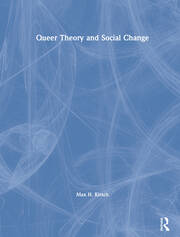 Queer Theory and Social Change book cover