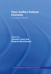 Piero Sraffa's Political Economy: A Centenary Estimate book cover