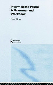 Intermediate Polish: A Grammar and Workbook book cover