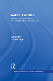 Natural Enemies: People-Wildlife Conflicts in Anthropological Perspective book cover