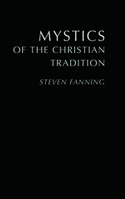 Mystics of the Christian Tradition book cover