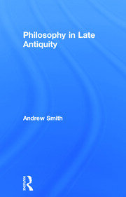 Philosophy in Late Antiquity book cover