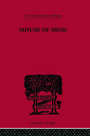 Misuse of Mind: A Study of Bergson's Attack on Intellectualism book cover