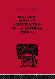 Bertrand Russell's Construction of the External World book cover