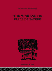 The Mind and its Place in Nature book cover