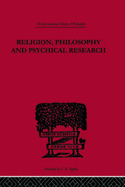 Religion, Philosophy and Psychical Research: Selected Essays book cover