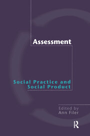 Assessment: Social Practice and Social Product book cover