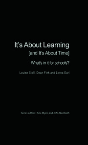 It's About Learning (and It's About Time): What's in it for Schools? book cover