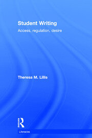 Student Writing: Access, Regulation, Desire book cover