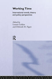Working Time: International Trends, Theory and Policy Perspectives book cover