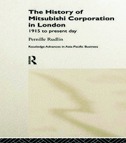 The History of Mitsubishi Corporation in London: 1915 to Present Day book cover