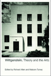 Wittgenstein, Theory and the Arts book cover