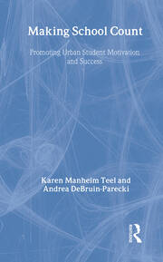 Making School Count: Promoting Urban Student Motivation and Success book cover
