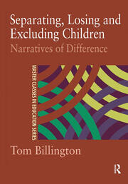 Separating, Losing and Excluding Children: Narratives of Difference book cover